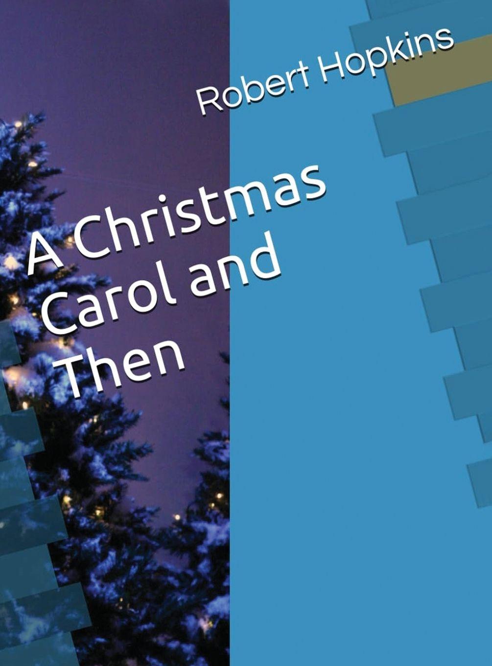 Vorderes Coverbild A Christmas Carol and Then