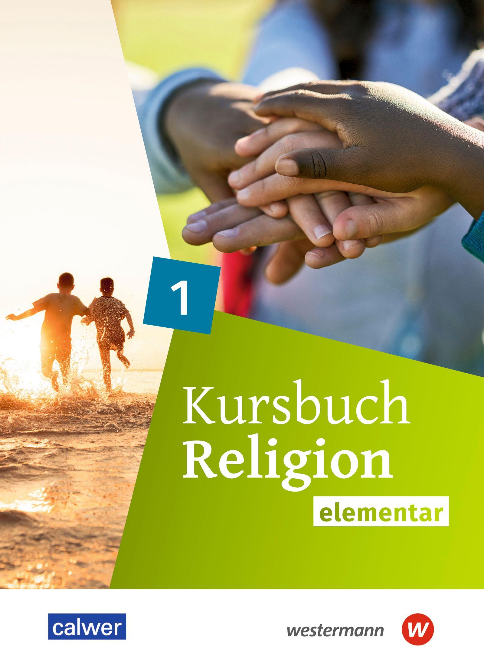 Vorderes Coverbild Kursbuch Religion Elementar 1.  Ausgabe 2025