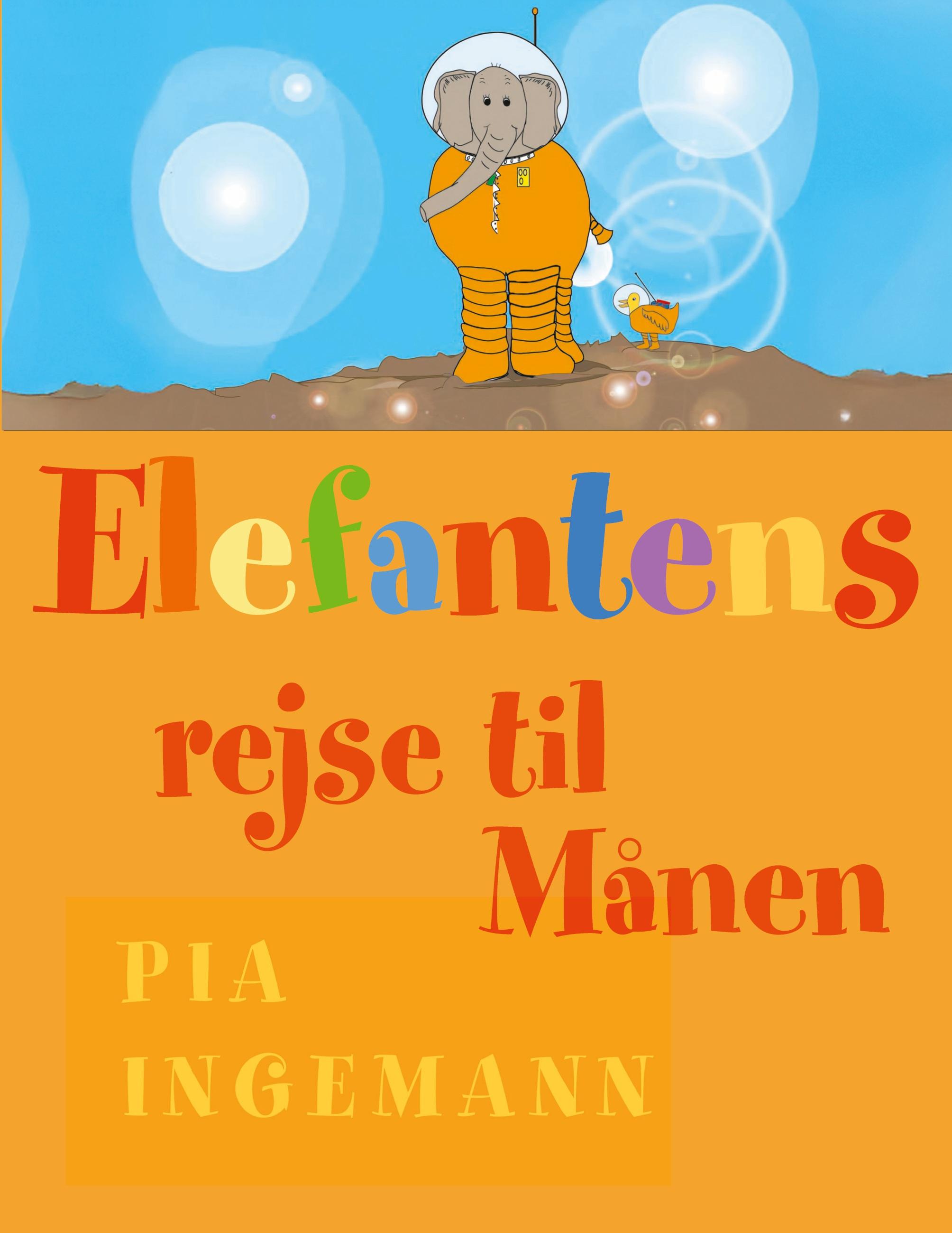 Vorderes Coverbild Elefantens rejse til månen