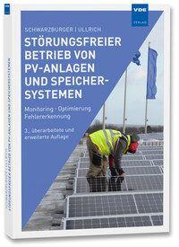 Vorderes Coverbild Störungsfreier Betrieb von PV-Anlagen und Speichersystemen
