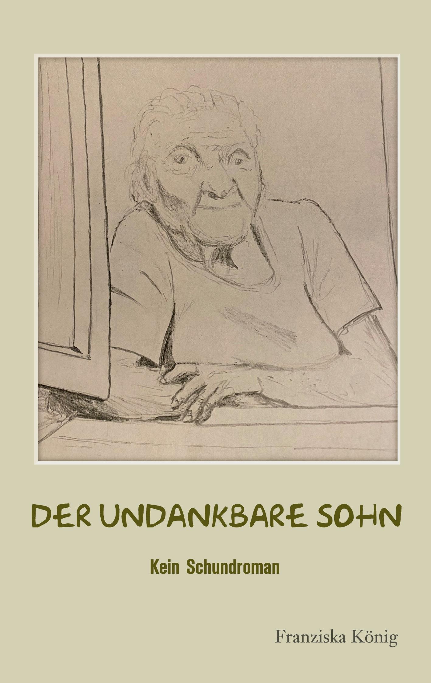 Vorderes Coverbild Der undankbare Sohn