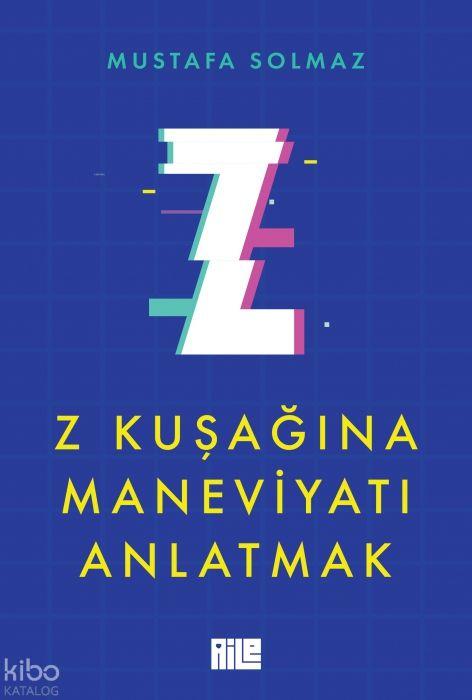 Vorderes Coverbild Z Kusagina Maneviyati Anlatmak