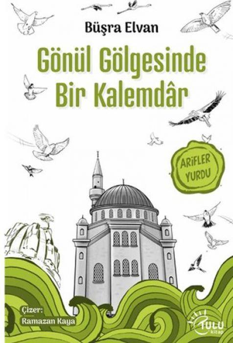 Vorderes Coverbild Gönül Gölgesinde Bir Kalemdar