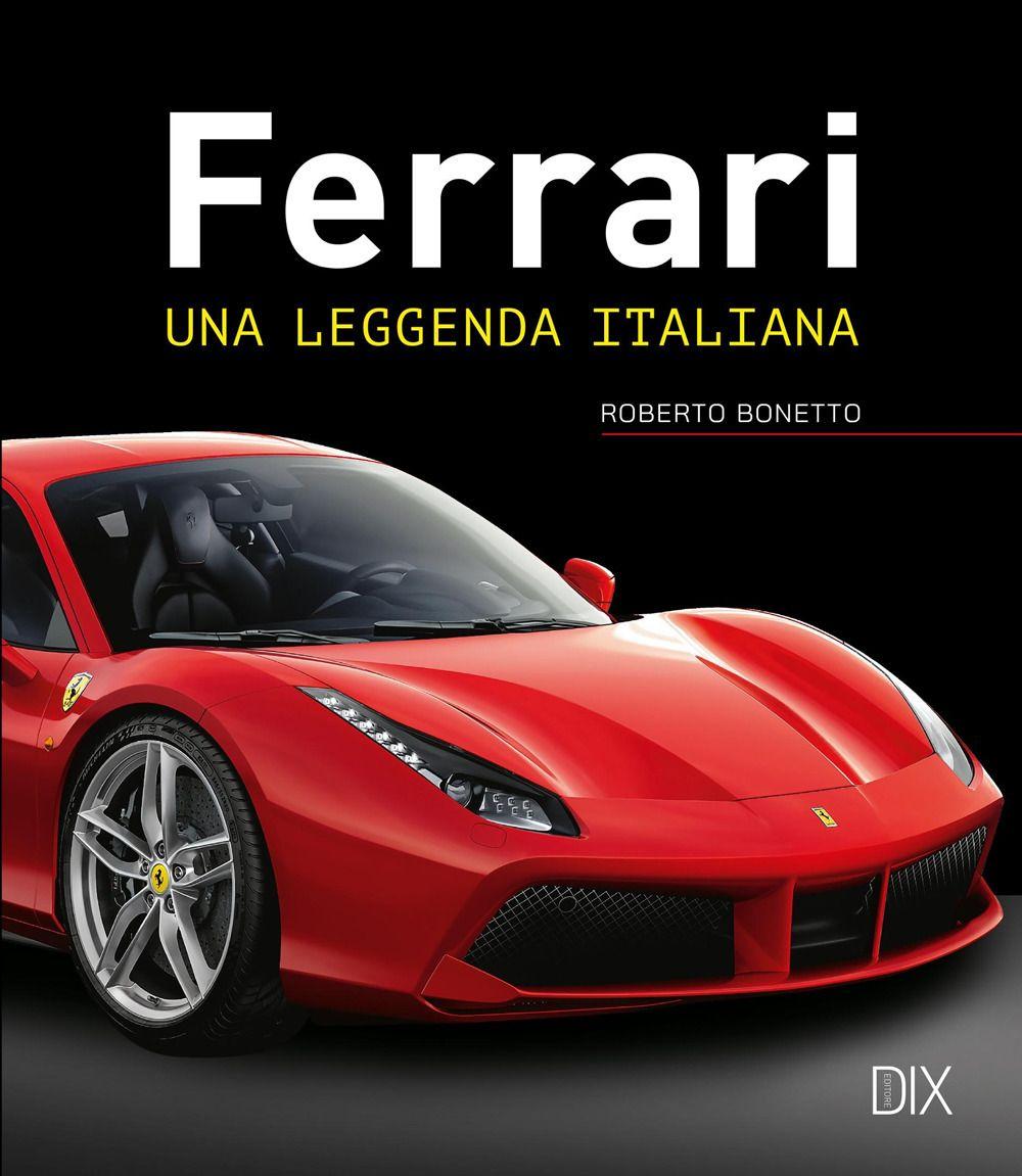 Vorderes Coverbild Ferrari. Una leggenda italiana