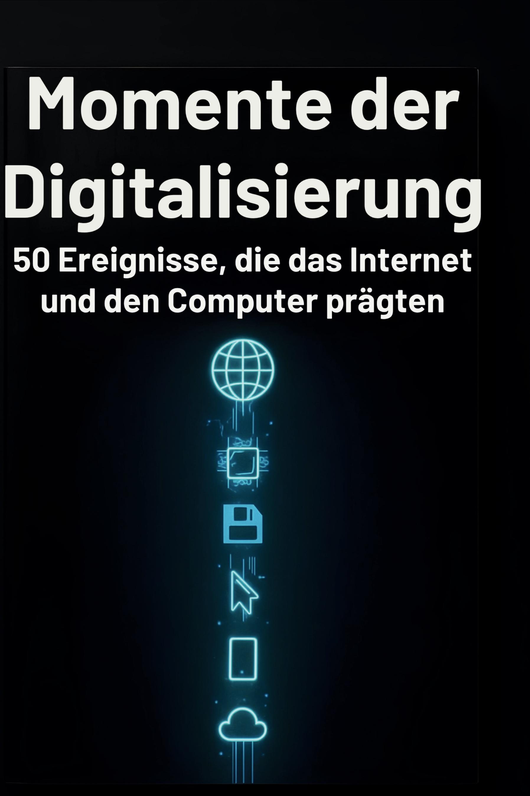 Vorderes Coverbild Momente der Digitalisierung