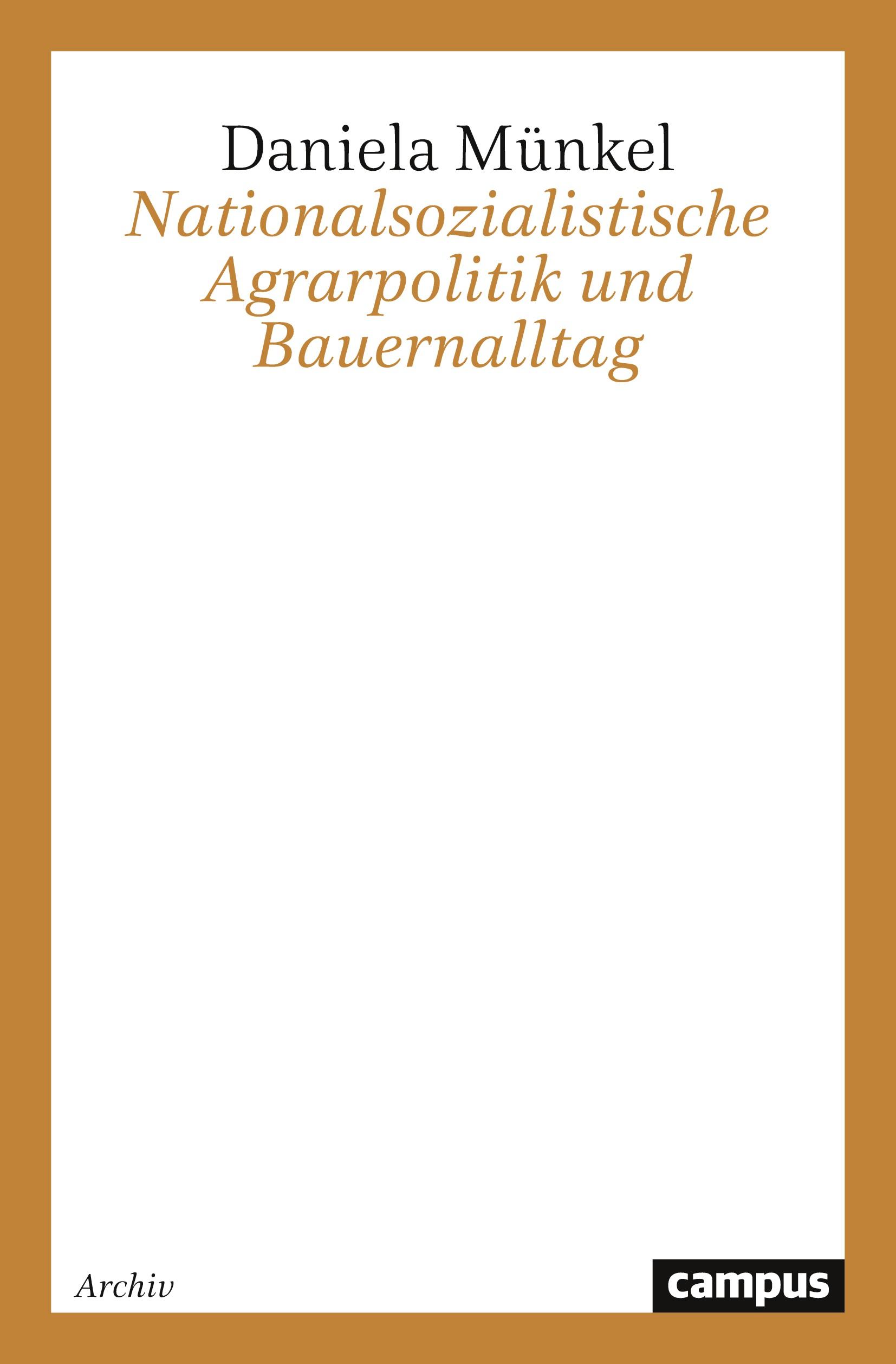 Vorderes Coverbild Nationalsozialistische Agrarpolitik und Bauernalltag