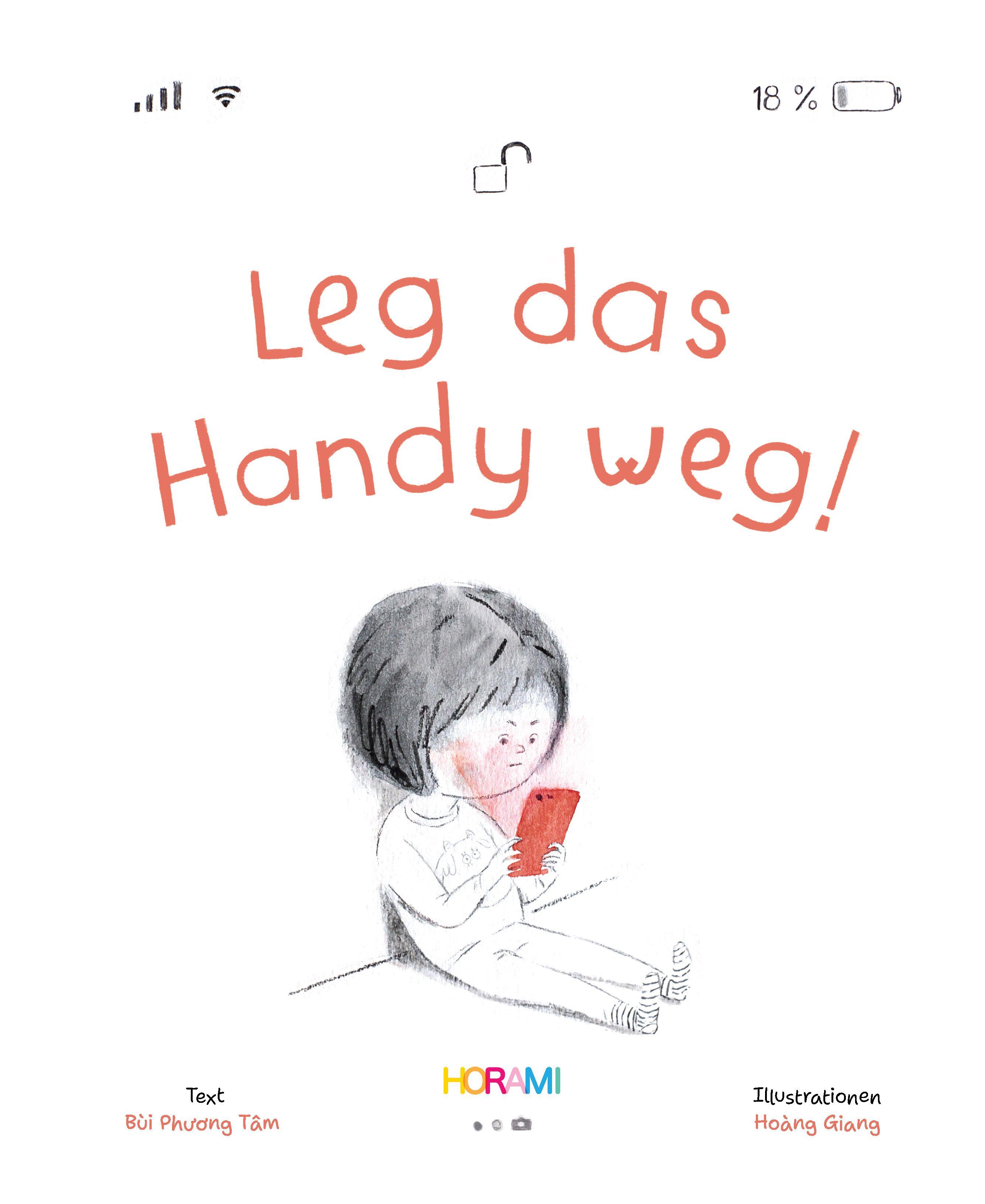 Vorderes Coverbild Leg das Handy weg!