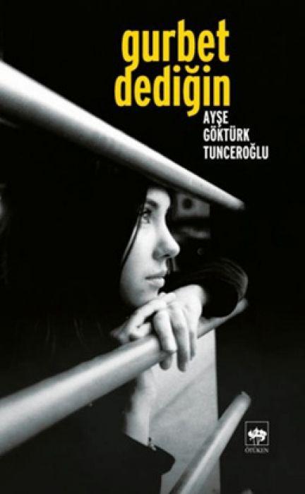 Vorderes Coverbild Gurbet Dedigin...