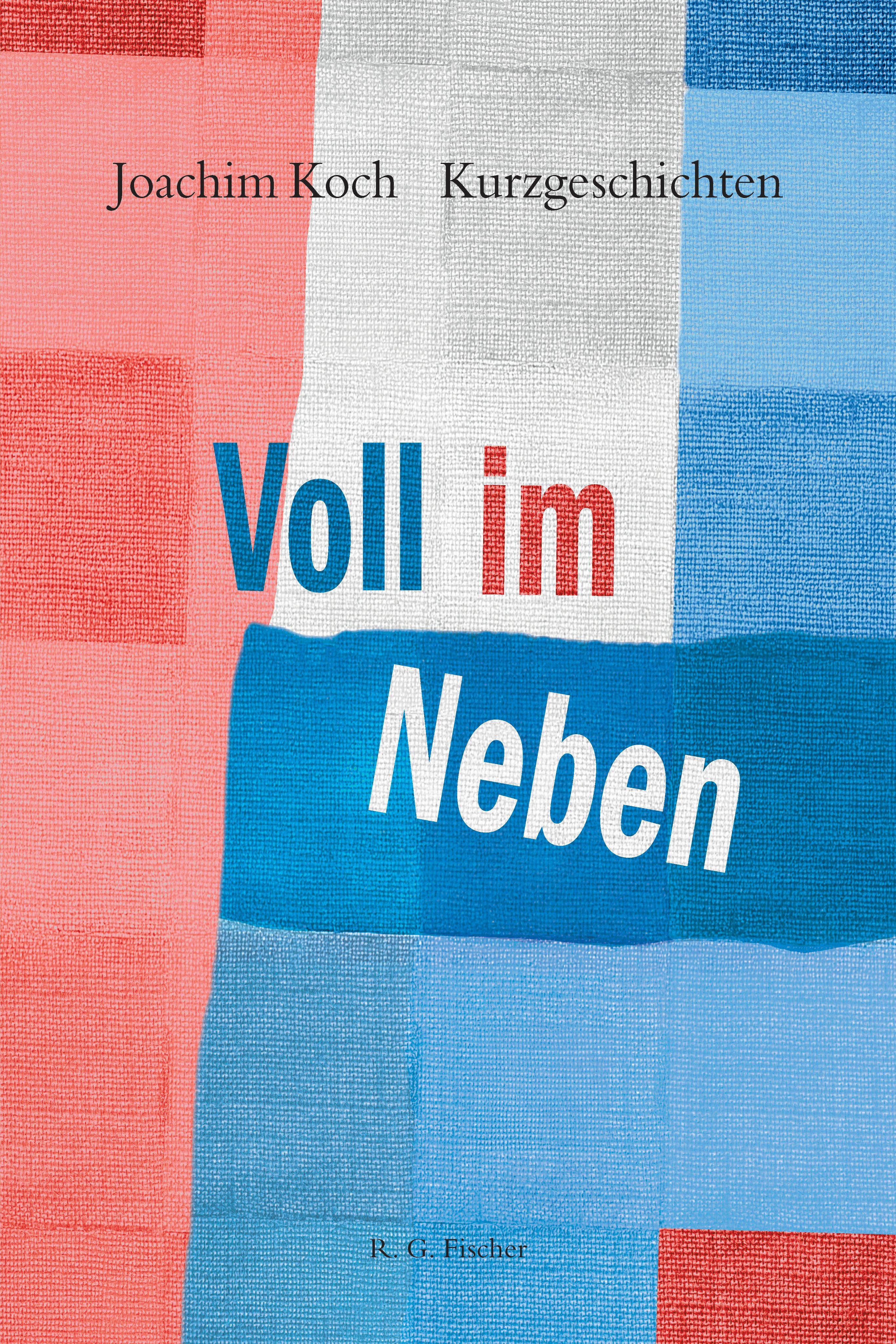 Vorderes Coverbild Voll im Neben