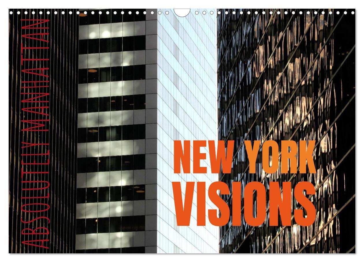 Vorderes Coverbild NEW YORK visions (Wandkalender 2026 DIN A3 quer), CALVENDO Monatskalender