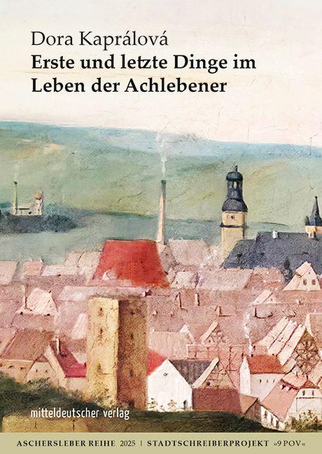 Vorderes Coverbild Erste und letzte Dinge im Leben der Achlebener