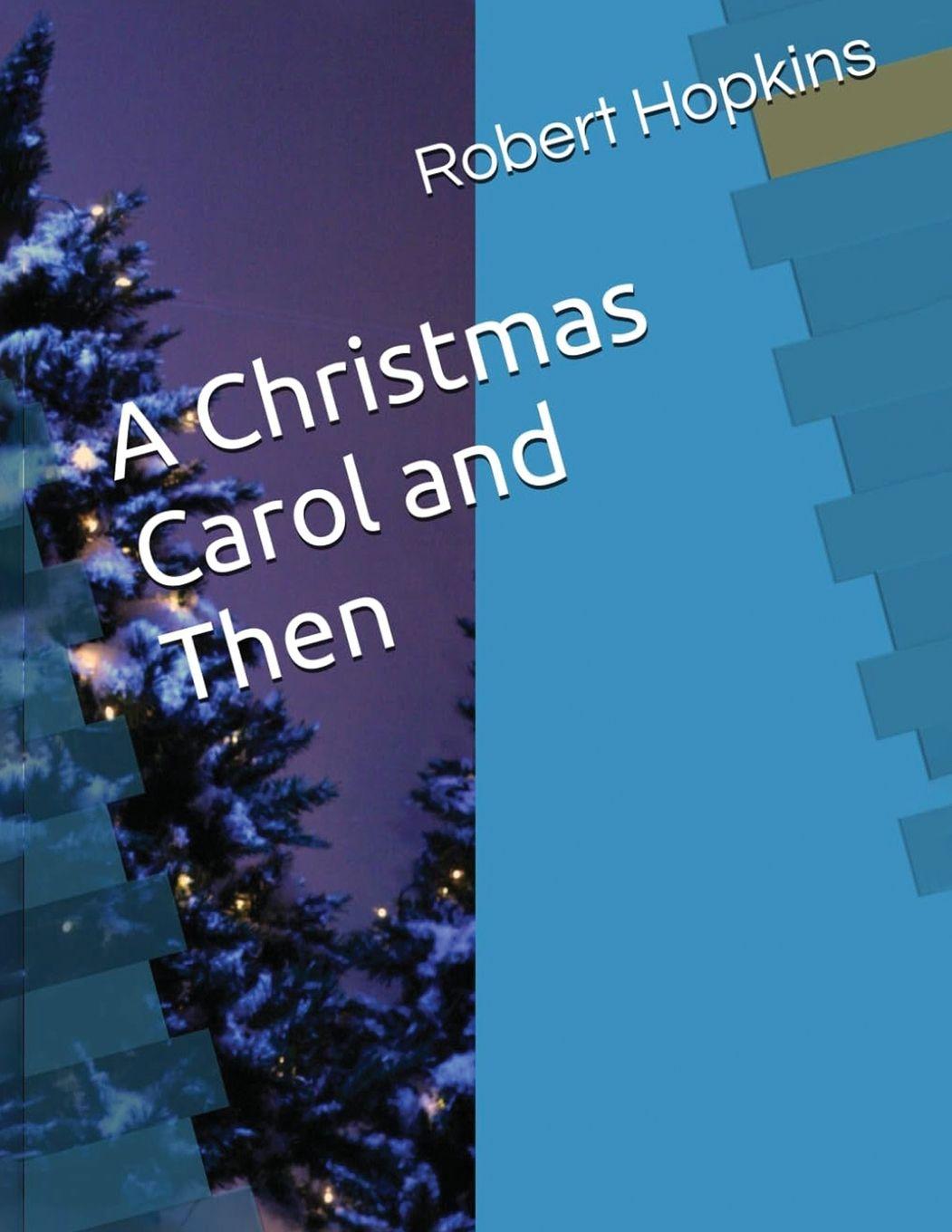 Vorderes Coverbild A Christmas Carol and Then