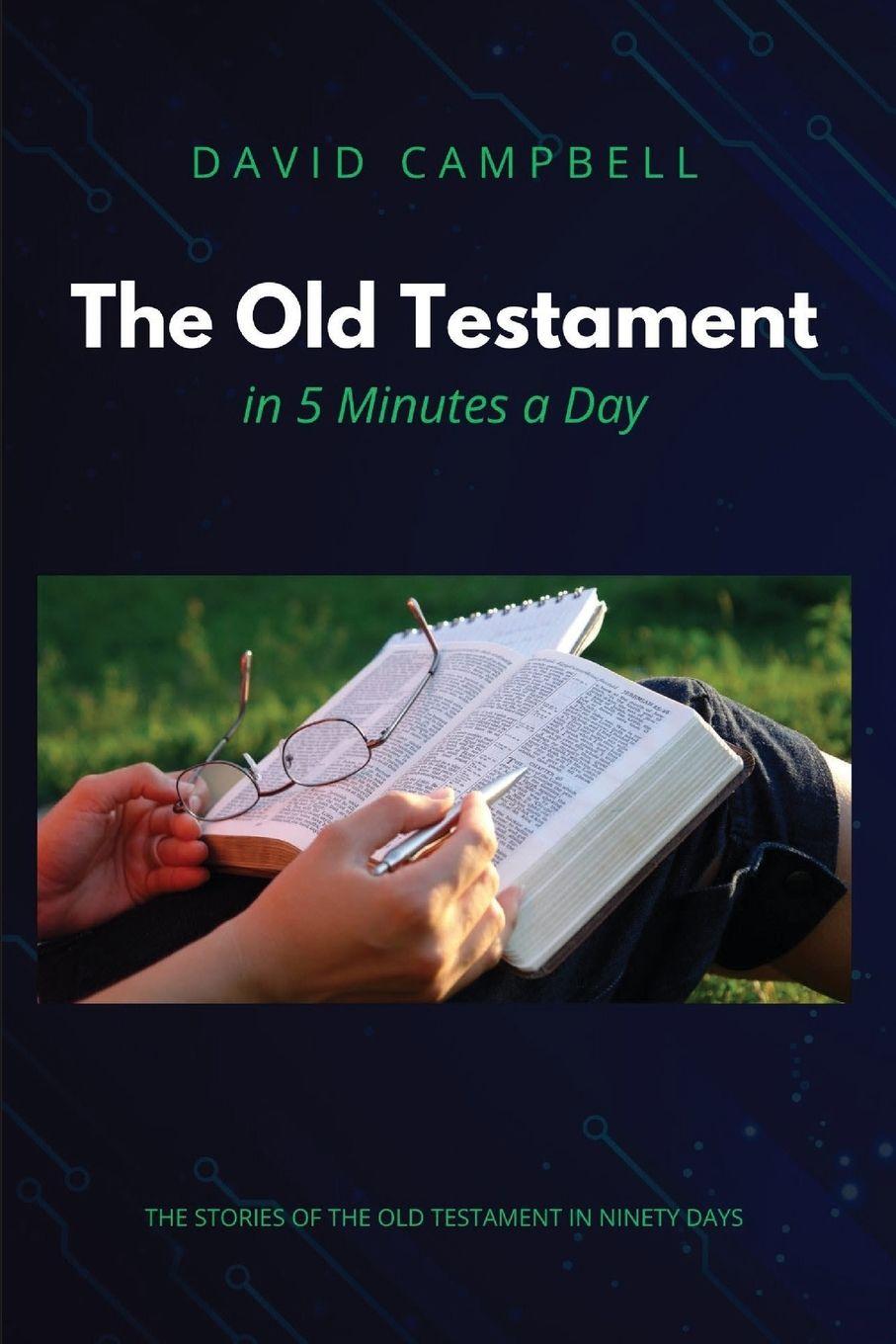 Vorderes Coverbild The Old Testament in Five Minutes a Day