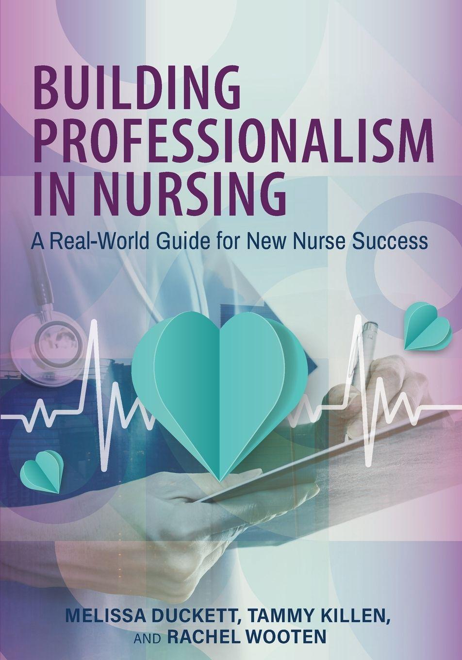 Vorderes Coverbild Building Professionalism in Nursing