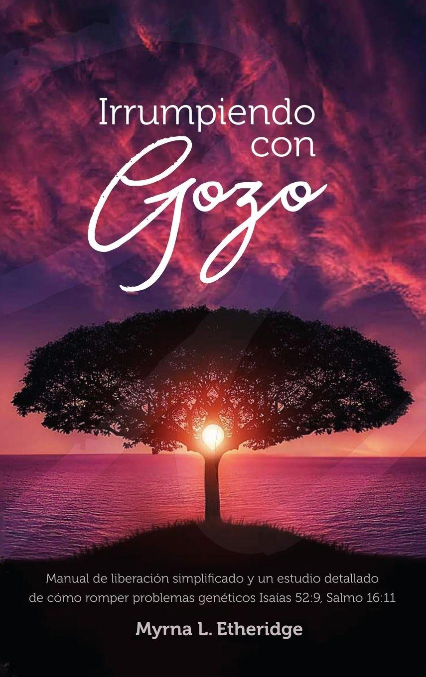 Vorderes Coverbild Irrumpiendo con gozo