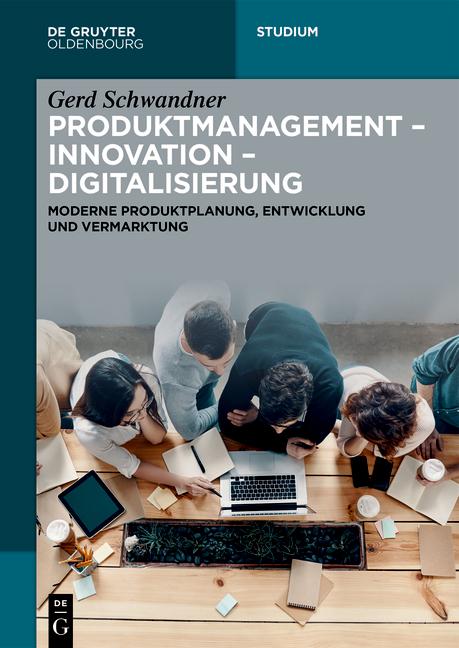 Vorderes Coverbild Produktmanagement ? Innovation ? Digitalisierung