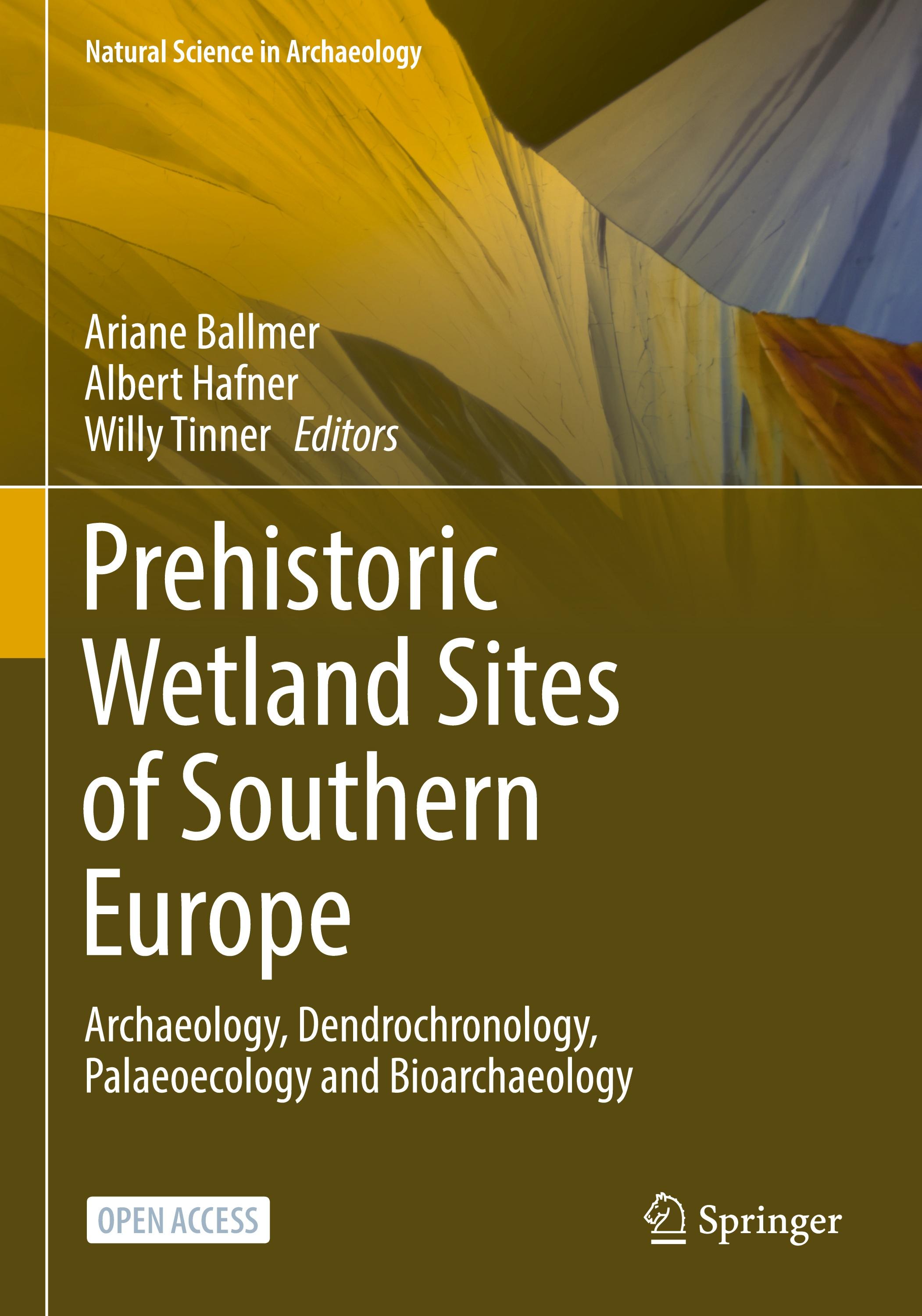 Vorderes Coverbild Prehistoric Wetland Sites of Southern Europe