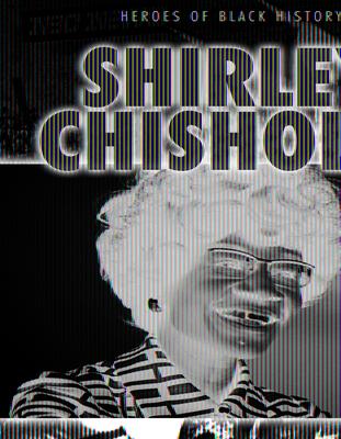 Vorderes Coverbild Shirley Chisholm