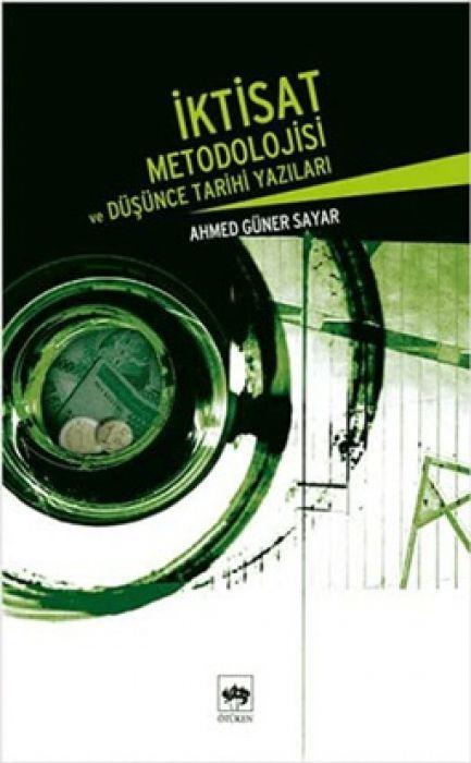 Vorderes Coverbild Iktisat Metodolojisi ve Düsünce Tarihi Yazilari