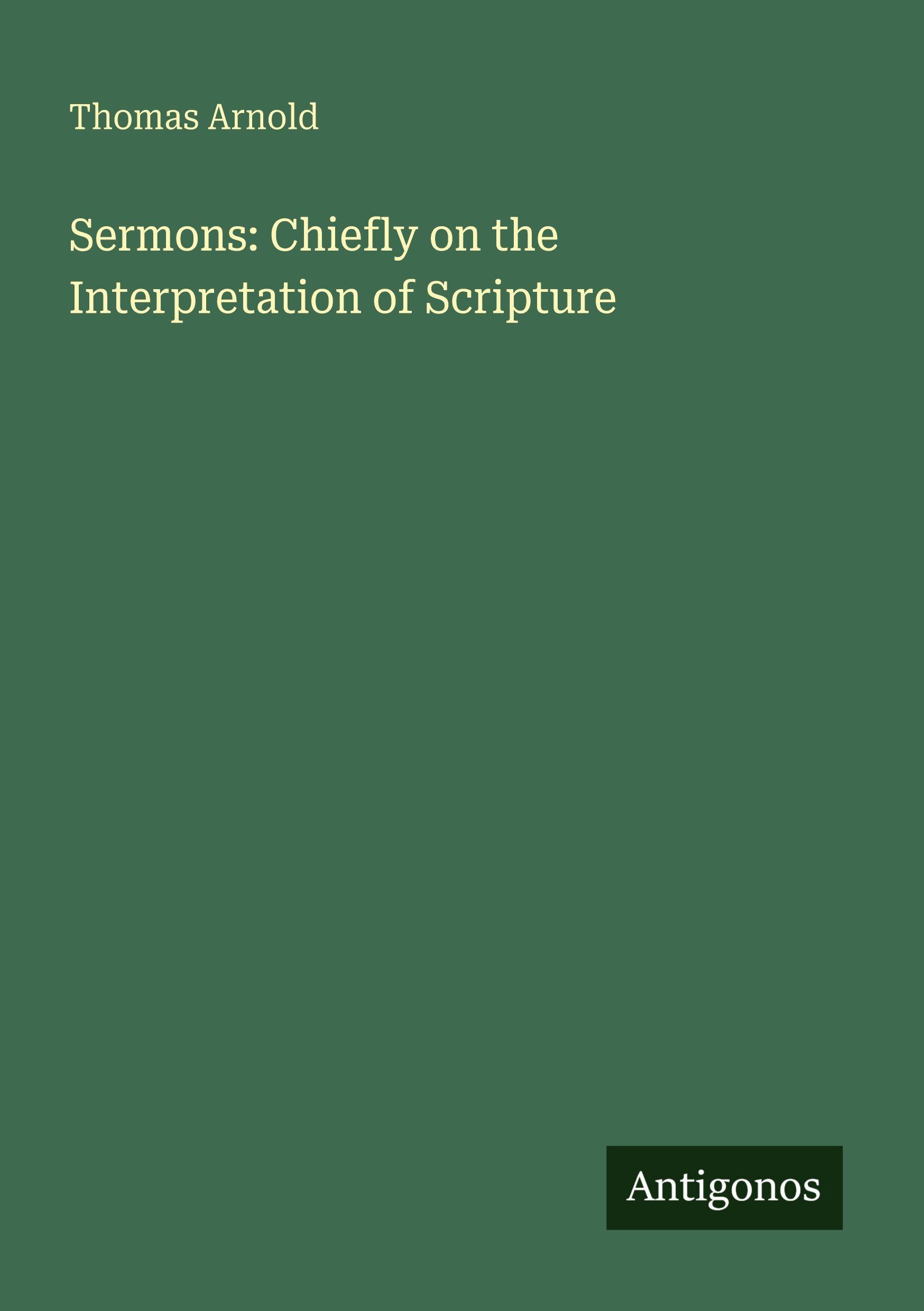 Vorderes Coverbild Sermons: Chiefly on the Interpretation of Scripture
