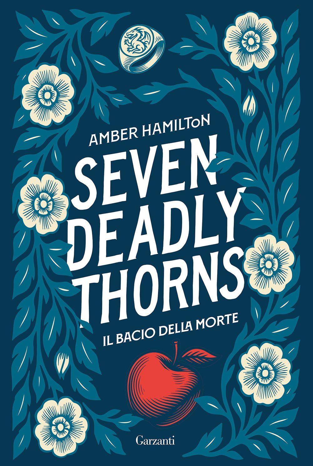 Vorderes Coverbild Seven Deadly Thorns. Il bacio della morte