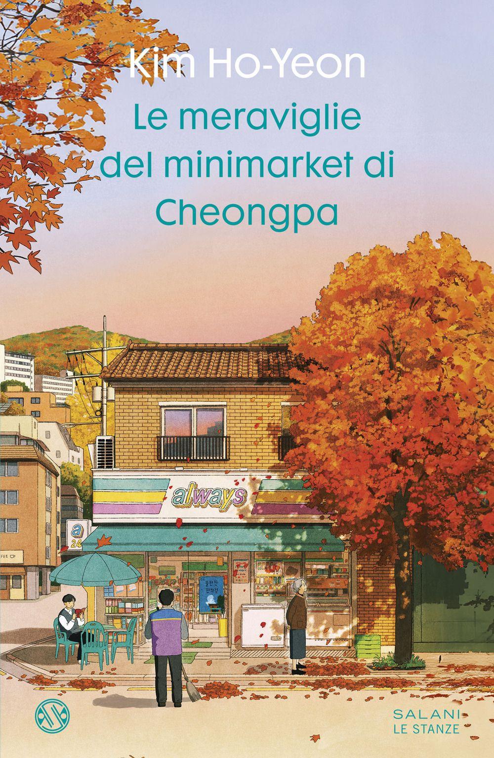 Vorderes Coverbild Le meraviglie del minimarket di Cheongpa