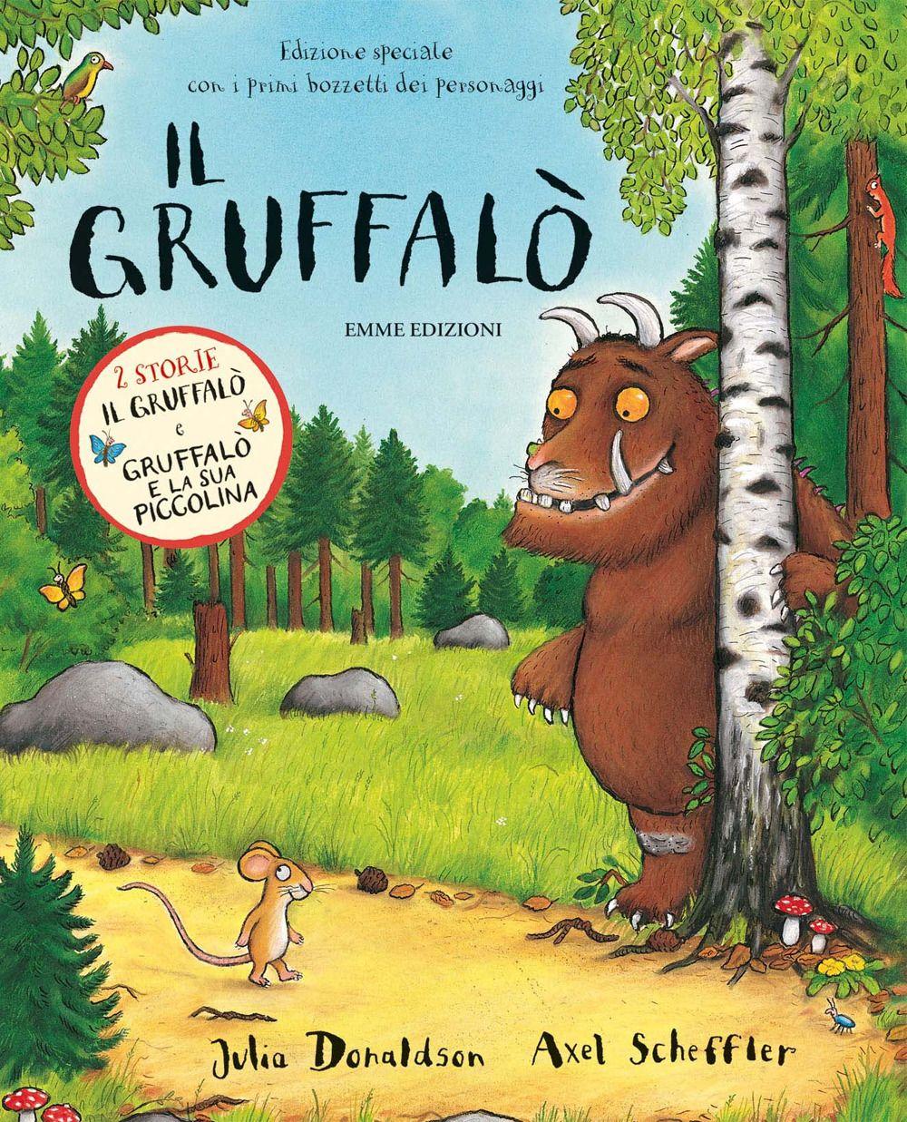 Vorderes Coverbild Il Gruffalò + Gruffalò e la sua piccolina. Volume doppio