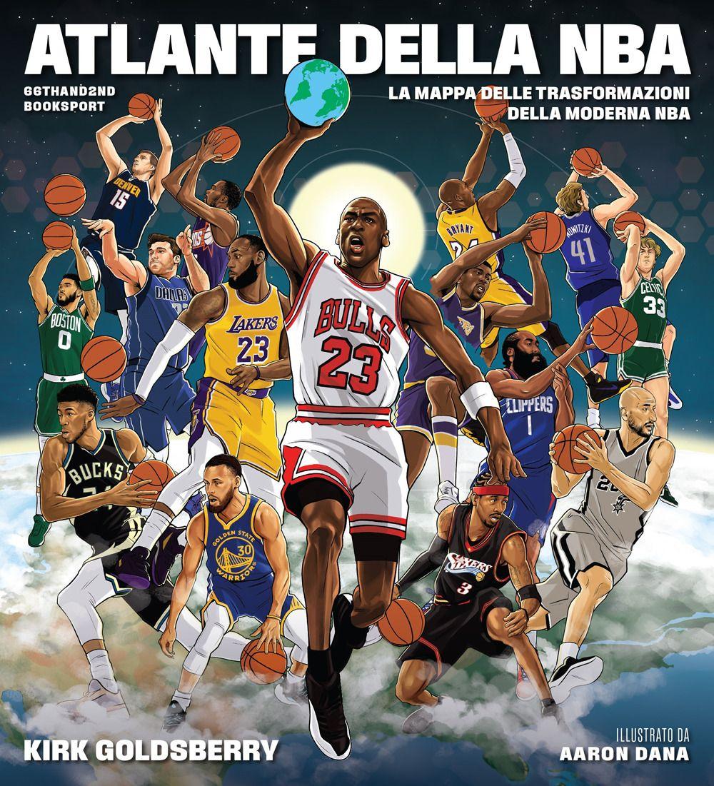 Vorderes Coverbild Atlante della NBA. La mappa delle trasformazioni della moderna NBA