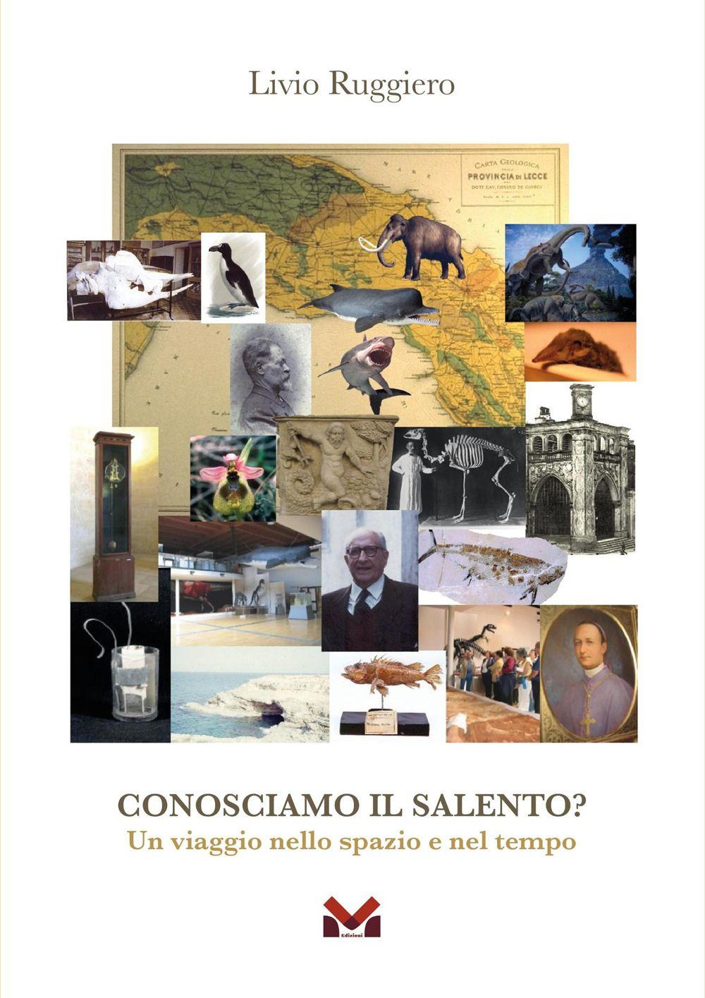 Vorderes Coverbild Conosciamo il Salento? Un viaggio nello spazio e nel tempo