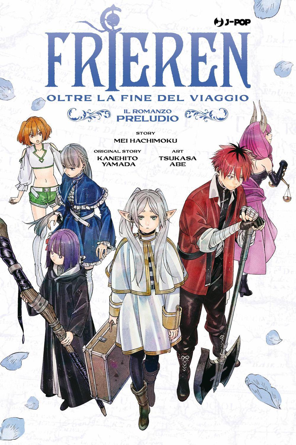 Vorderes Coverbild Frieren. Oltre la fine del viaggio. Il romanzo. Preludio