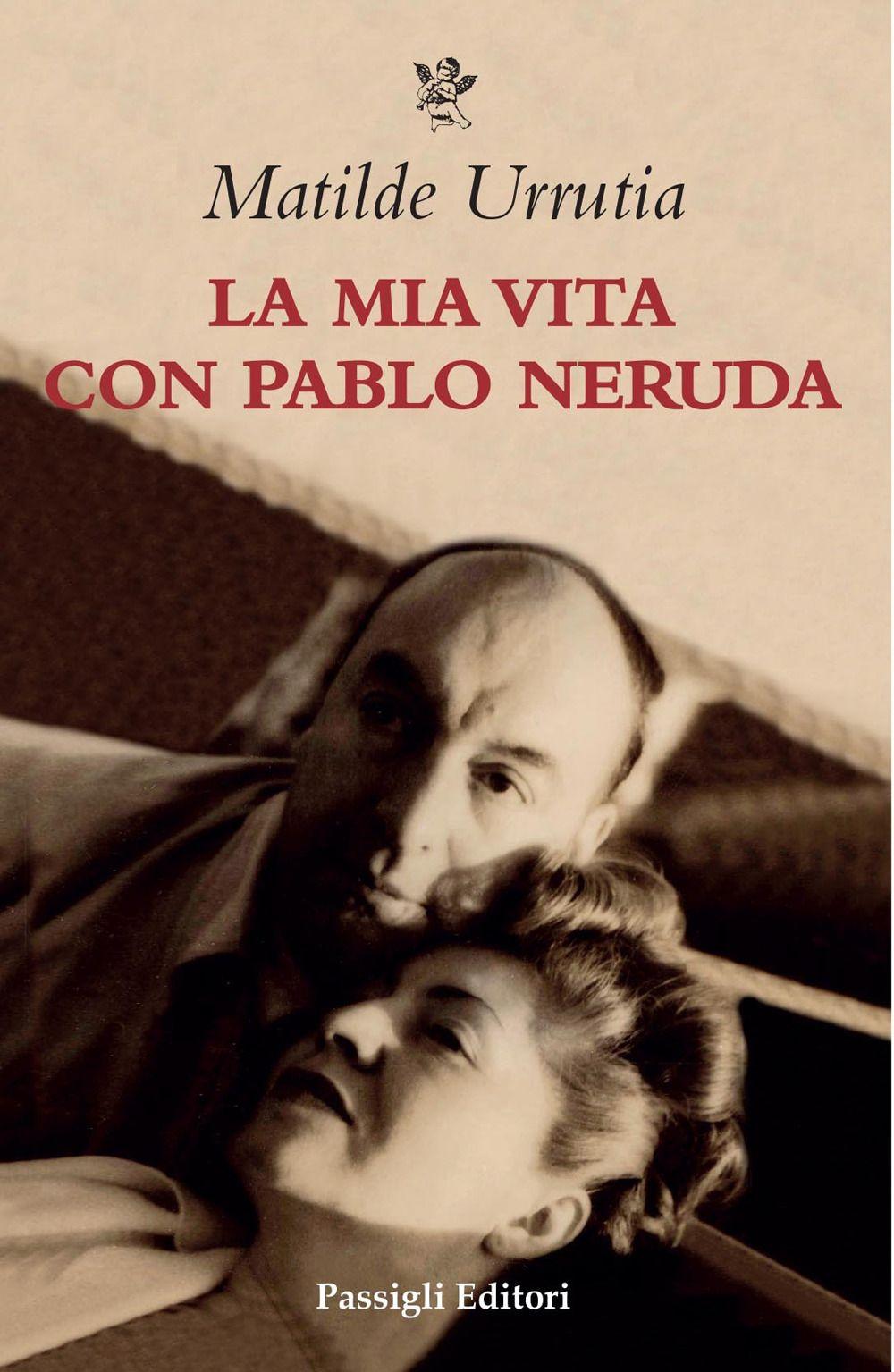 Vorderes Coverbild La mia vita con Pablo Neruda