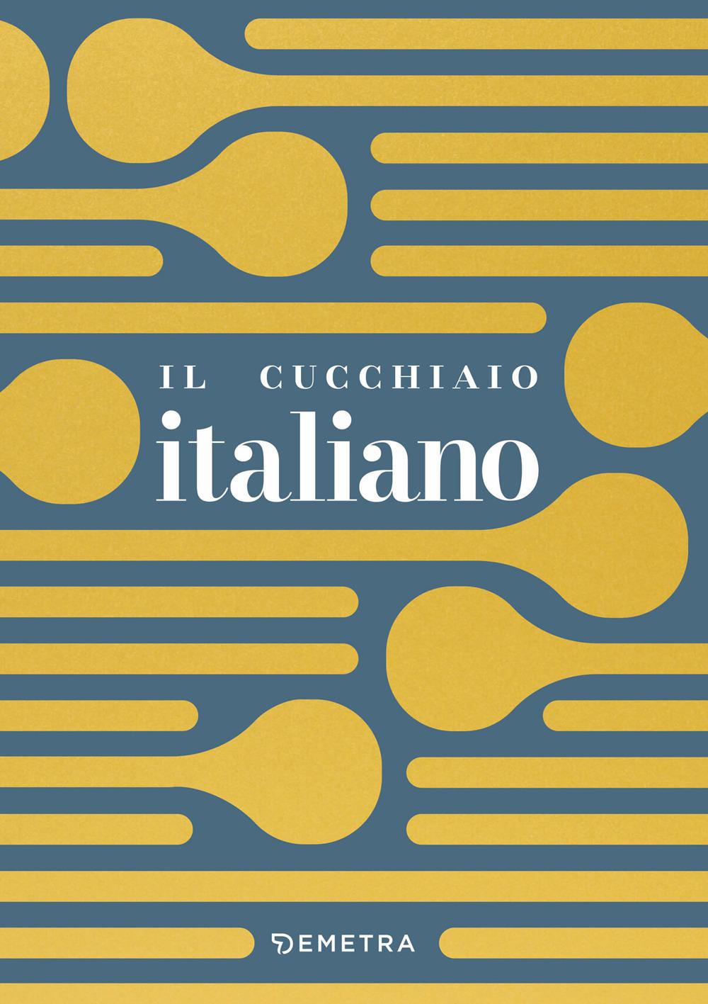 Vorderes Coverbild Il cucchiaio italiano