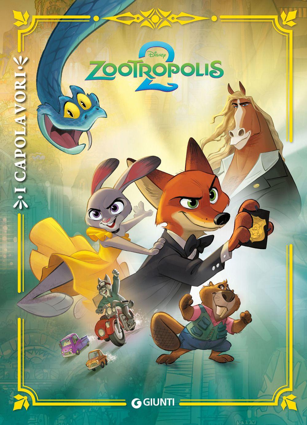 Vorderes Coverbild Zootropolis 2. I capolavori