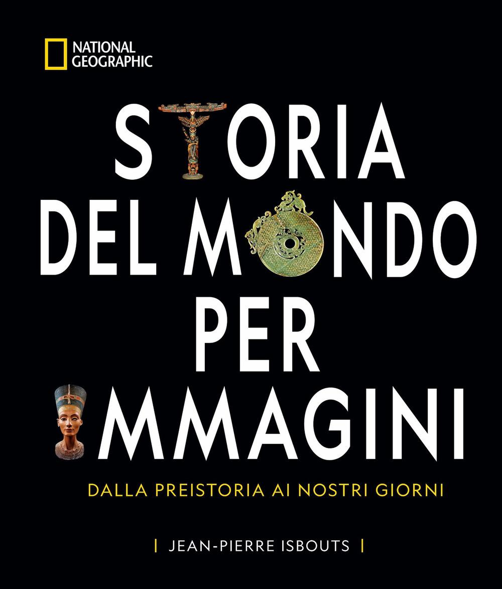 Vorderes Coverbild Storia del mondo per immagini. Dalla Preistoria ai giorni nostri