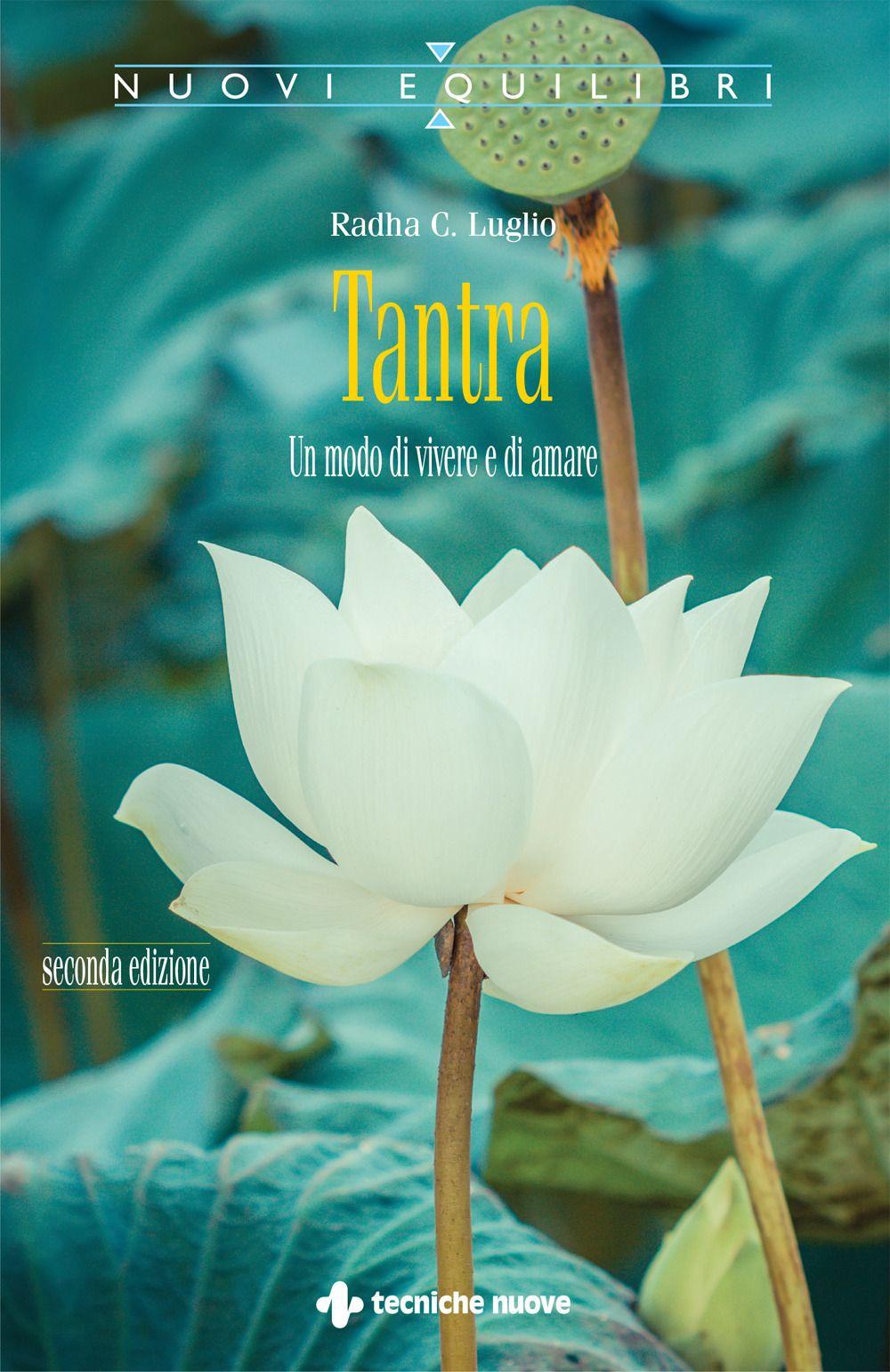 Vorderes Coverbild Tantra. Un modo di vivere e di amare