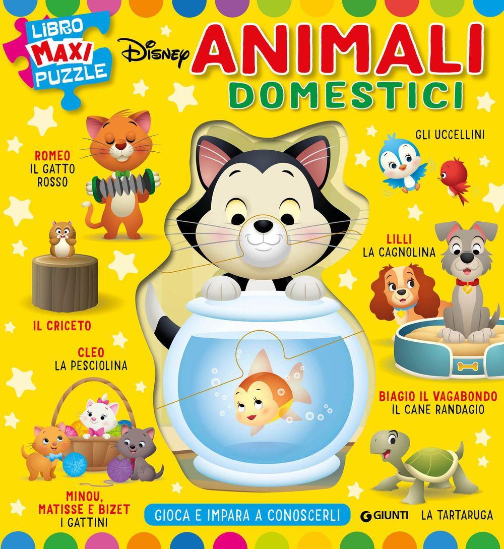 Vorderes Coverbild Animali domestici. Libro maxi puzzle Disney. Gioca e impara a conoscerli