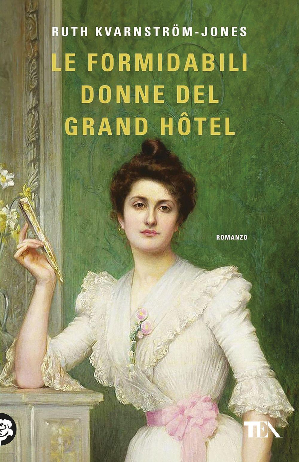 Vorderes Coverbild Le formidabili donne del Grand Hotel