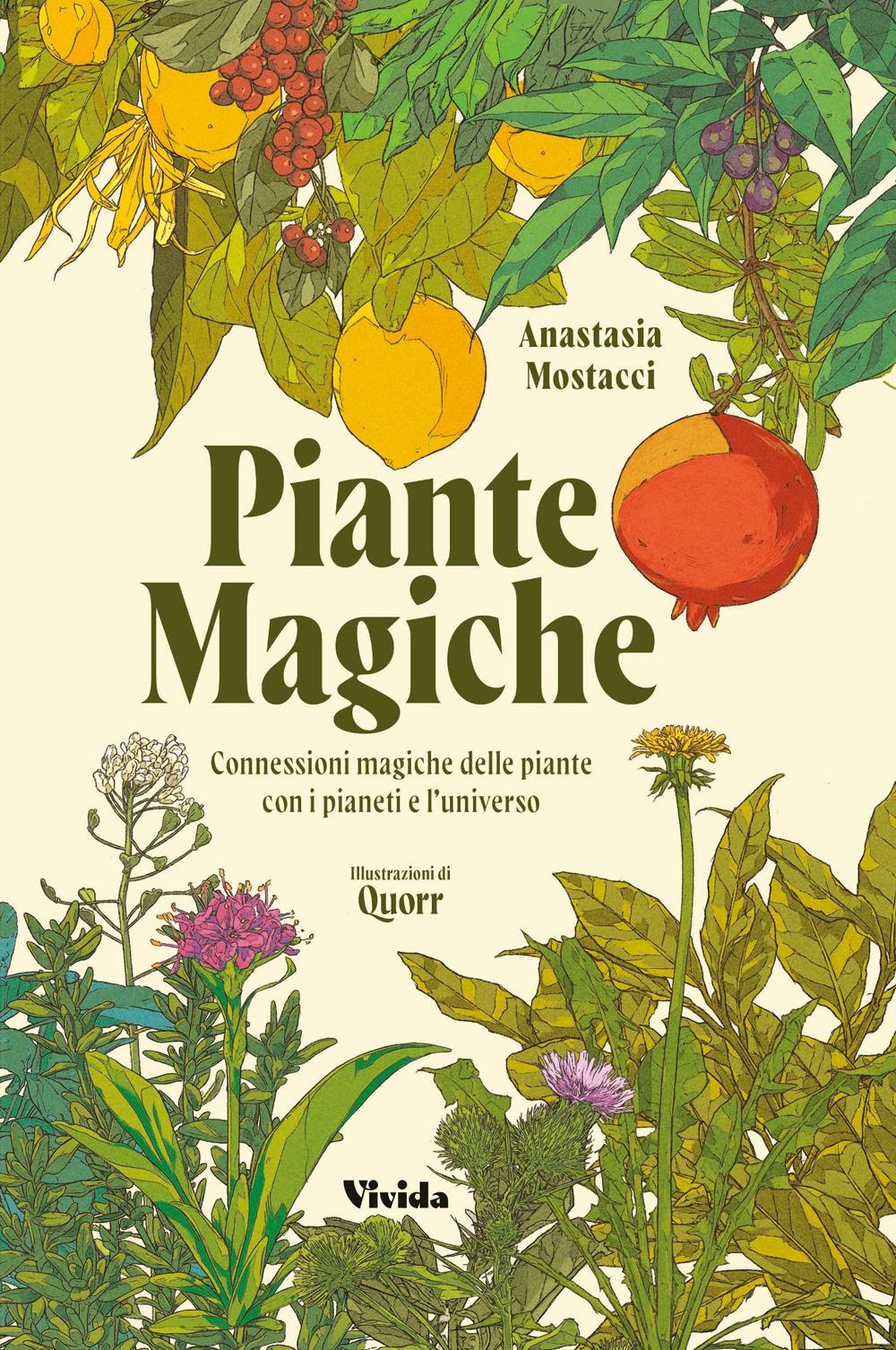 Vorderes Coverbild Piante magiche. Connessioni magiche delle piante con i pianeti e l'universo