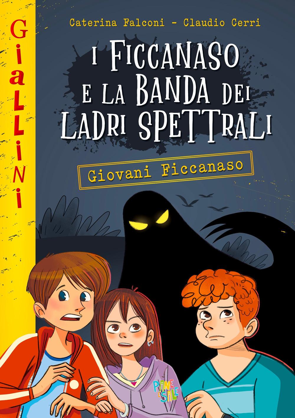 Vorderes Coverbild Ficcanaso e la banda dei ladri spettrali