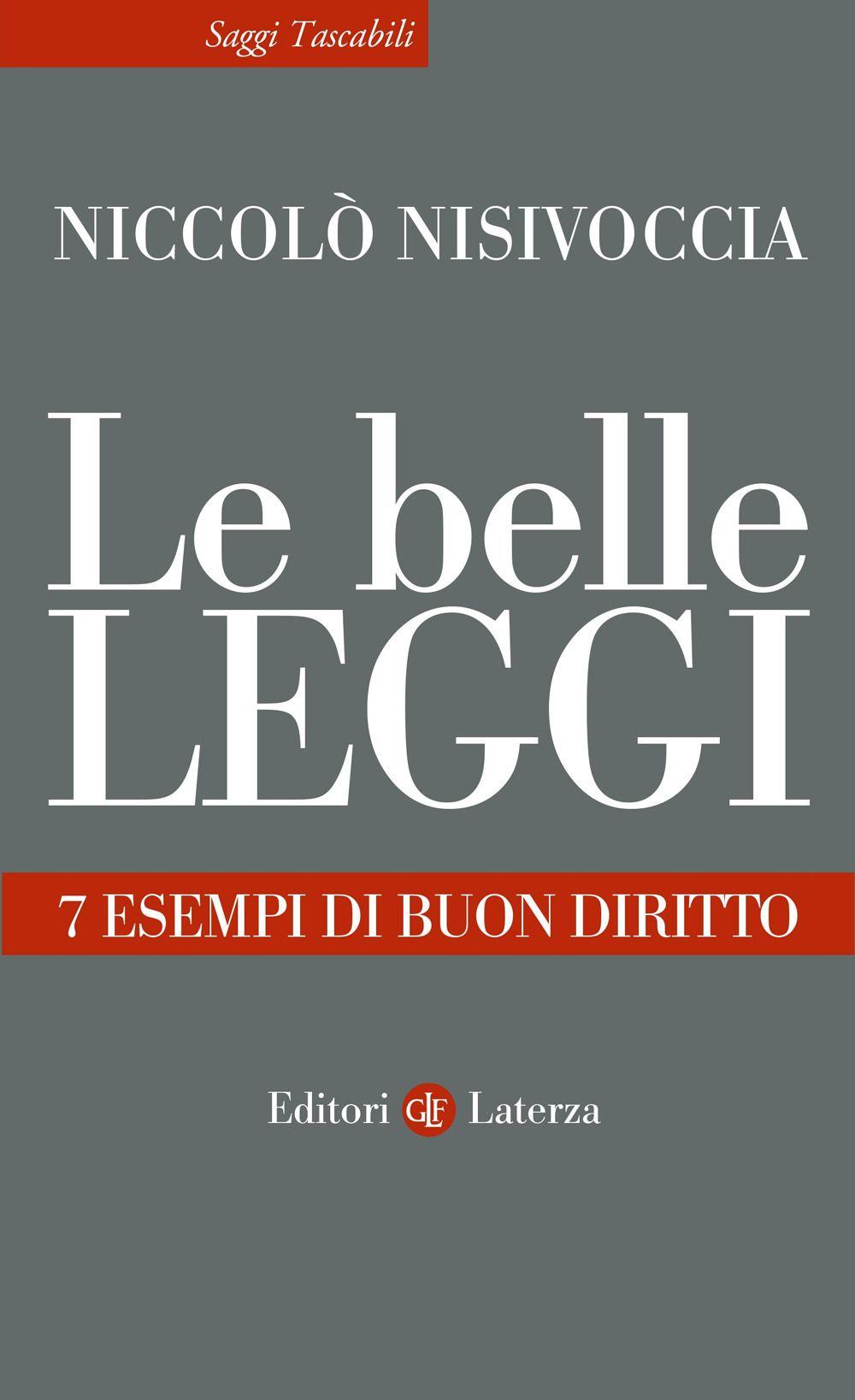 Vorderes Coverbild Le belle leggi. 7 esempi di buon diritto