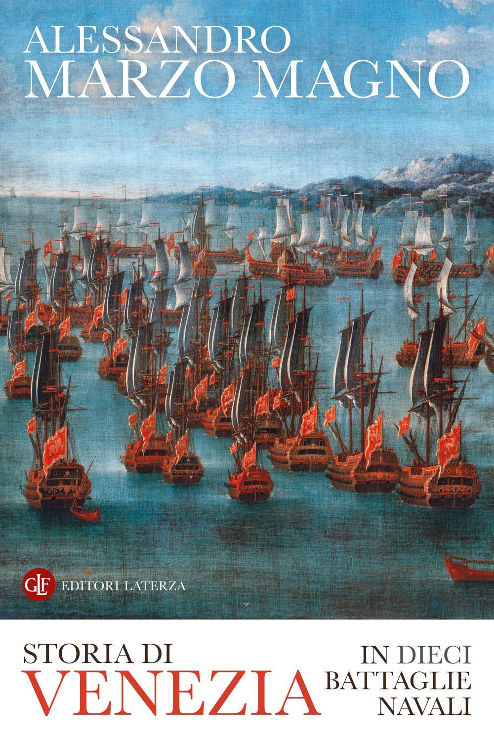 Vorderes Coverbild Storia di Venezia in dieci battaglie navali