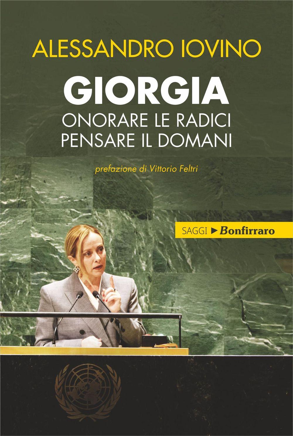 Vorderes Coverbild Giorgia, onorare le radici pensare il domani