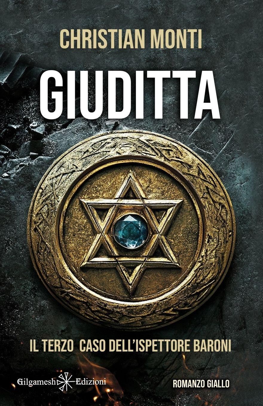 Vorderes Coverbild Giuditta. Il terzo caso dell'ispettore Baroni