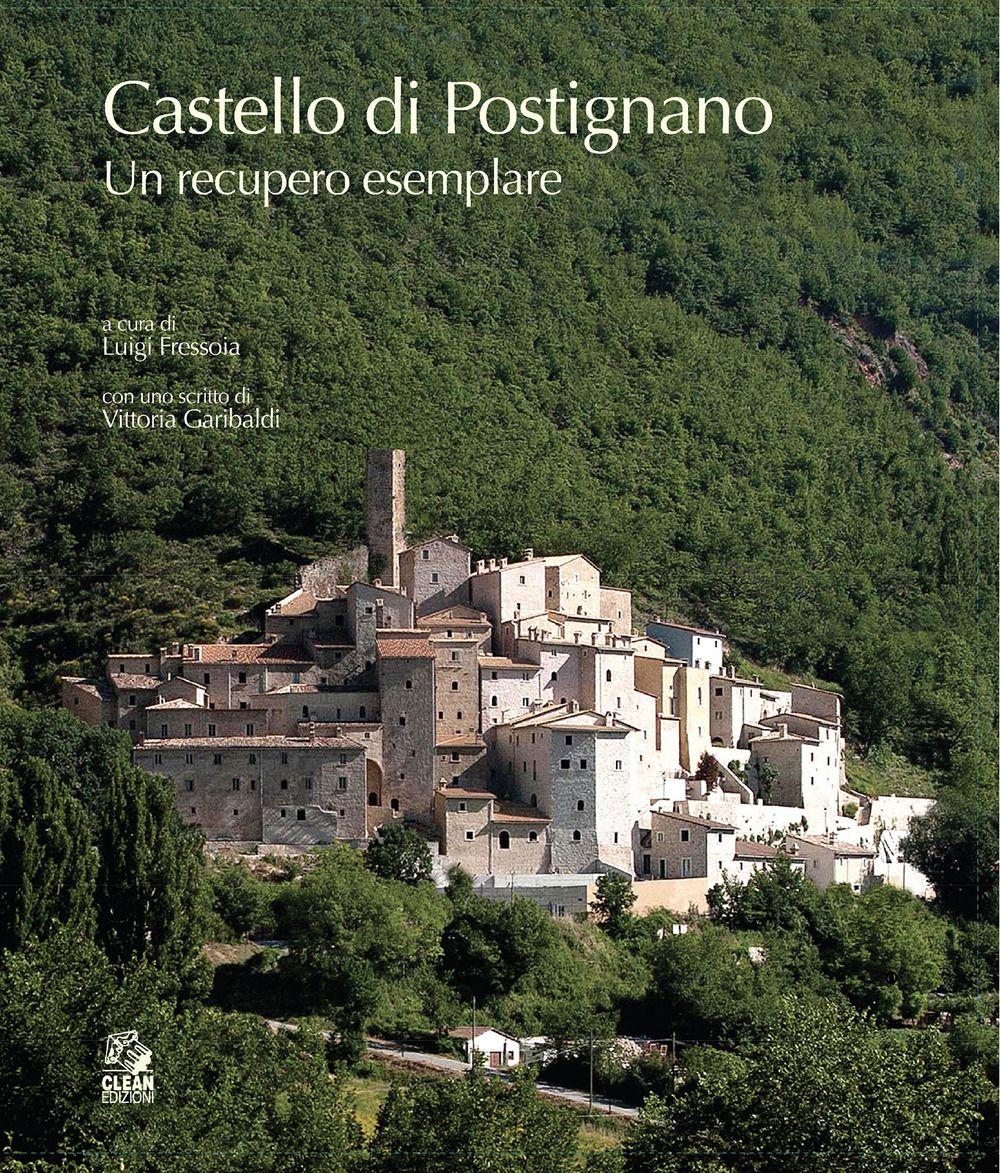 Vorderes Coverbild Il castello di Postignano. Un recupero esemplare