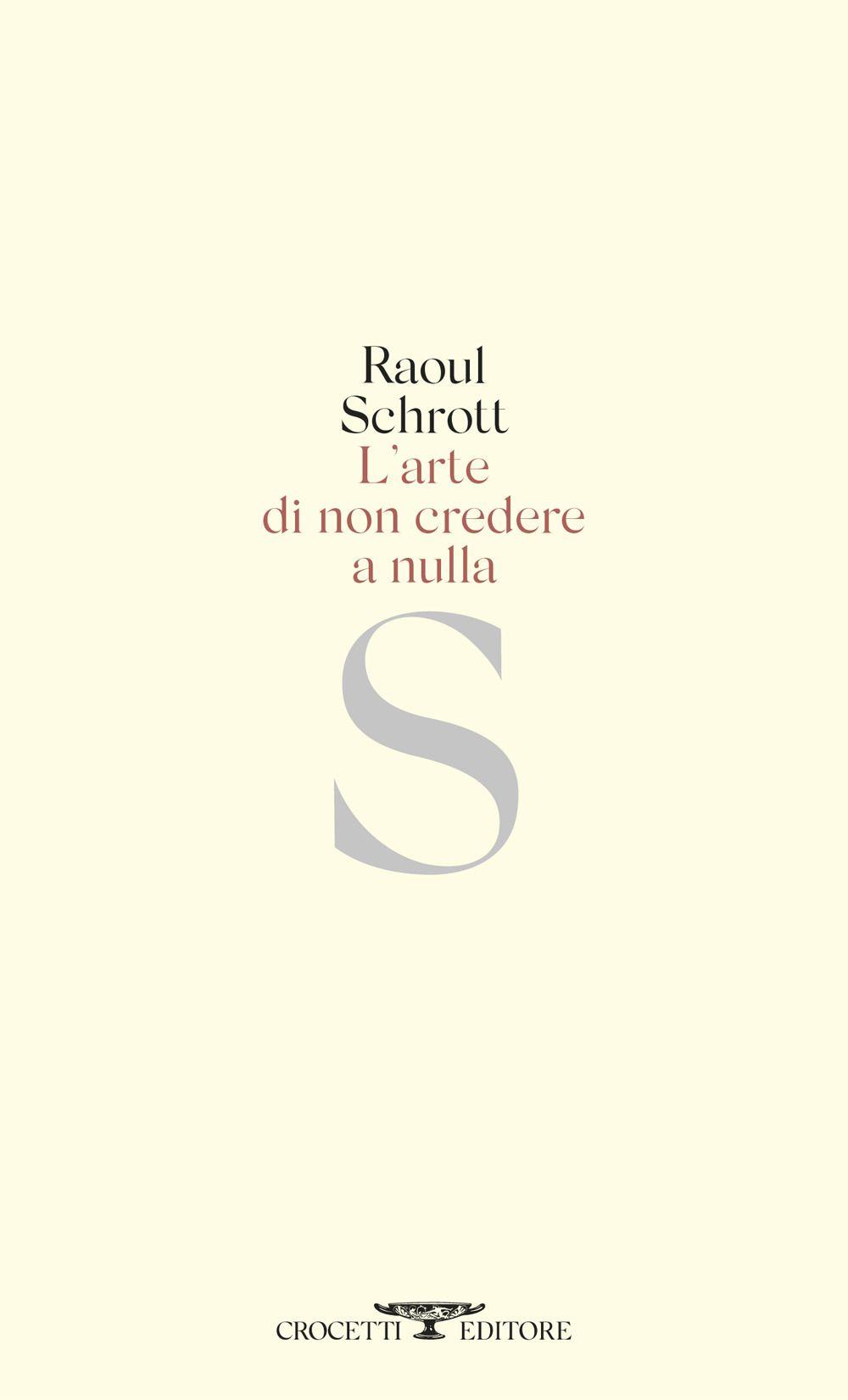 Vorderes Coverbild L' arte di non credere a nulla