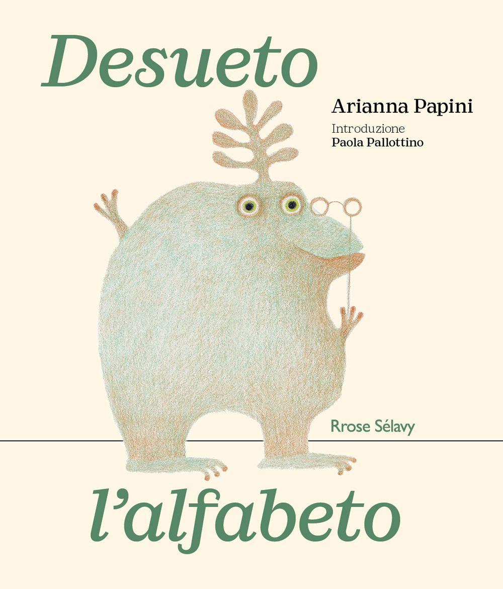 Vorderes Coverbild Desueto l'alfabeto