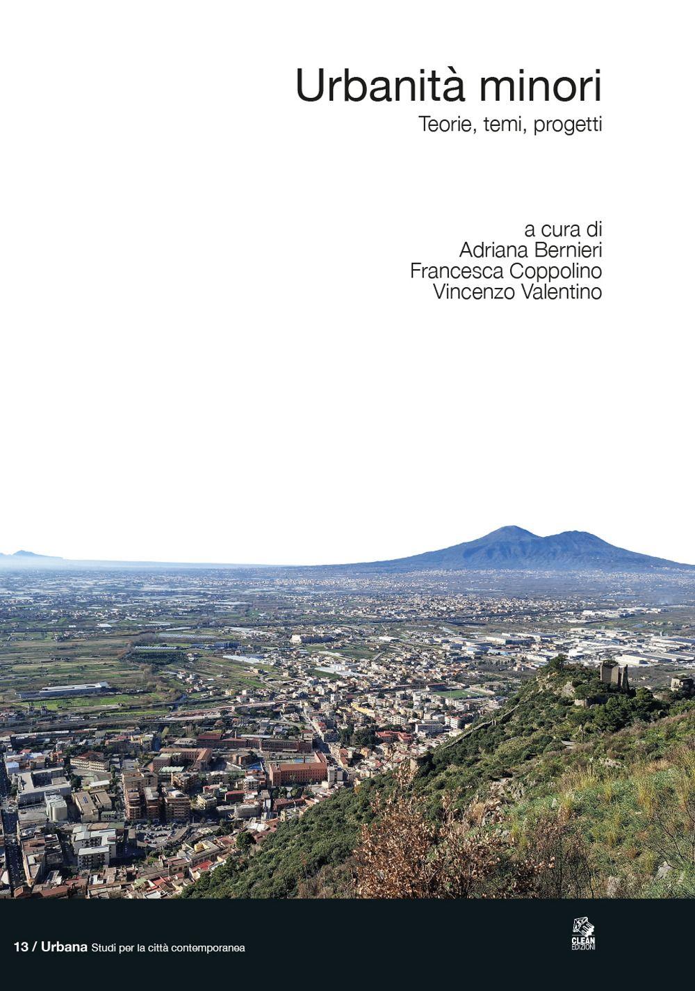 Vorderes Coverbild Urbanità minori. Teorie, temi, progetti