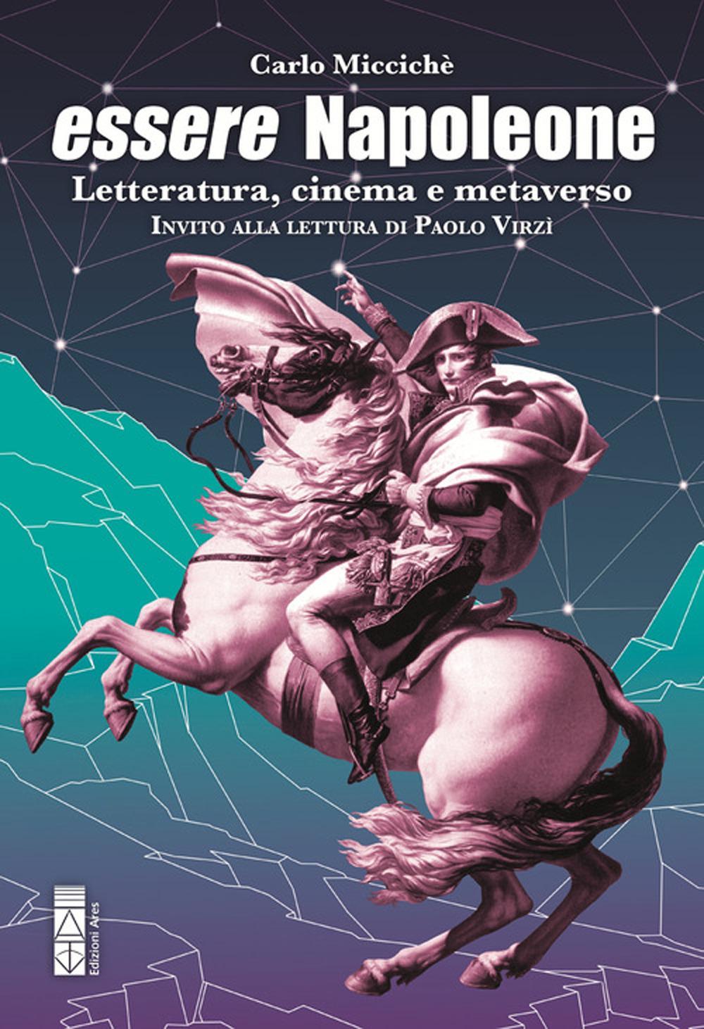 Vorderes Coverbild Essere Napoleone. Letteratura, cinema e metaverso
