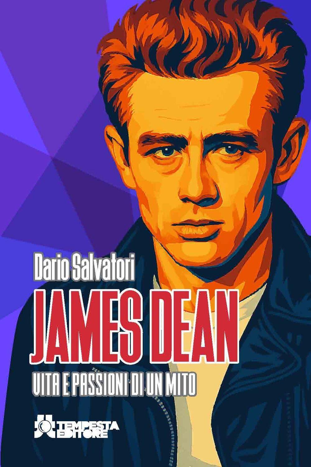 Vorderes Coverbild James Dean. Vita e passioni di un mito