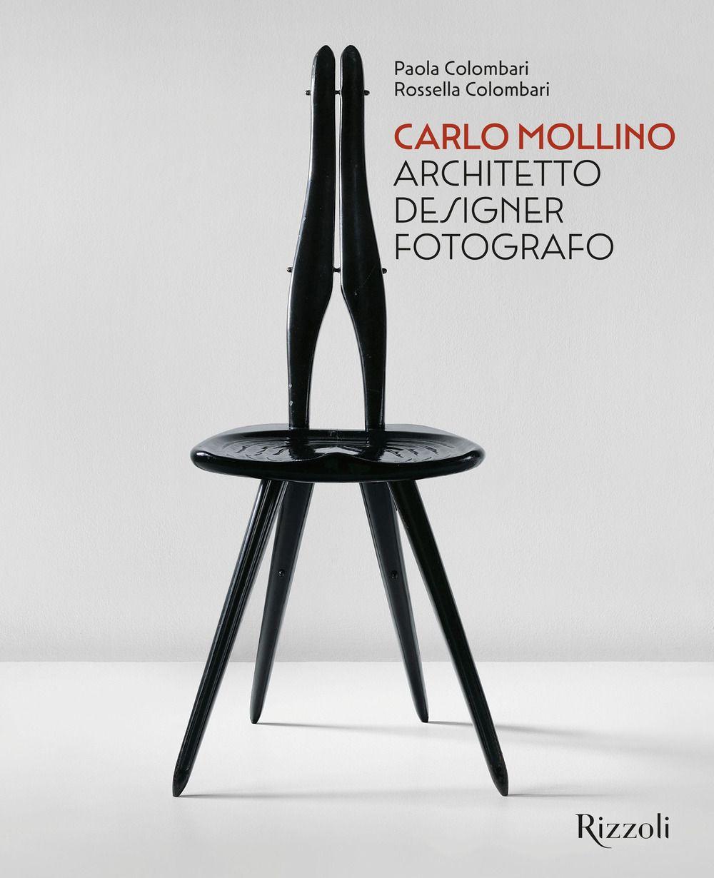 Vorderes Coverbild Carlo Mollino. Architetto designer fotografo